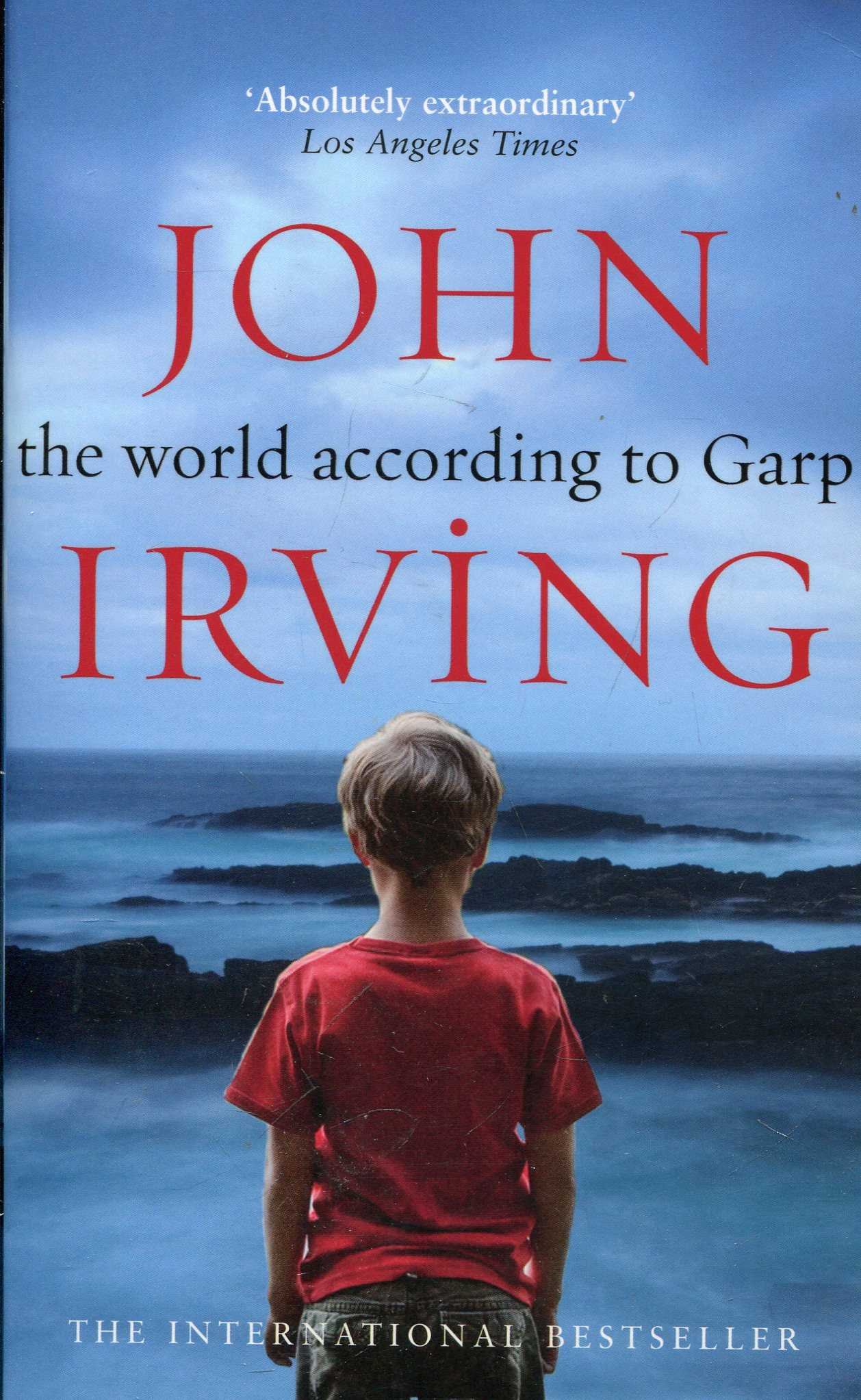 Джон Ирвинг - Мир глазами Гарпа